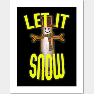 LET IT SNOW!  A STRANGE MEME SNOWMAN GRAPHIC Posters and Art